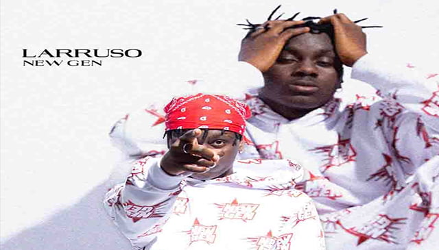 New Gen by Larruso (Prod. by Beatz Dakay) 2 Larruso