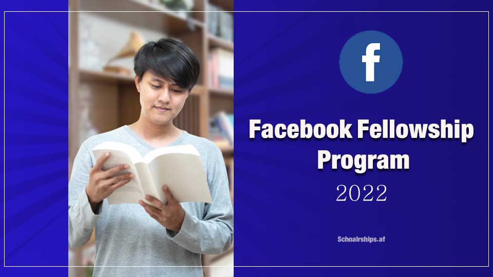 APPLY NOW: Fully Funded Facebook Fellowship Program 2023 2 Fully Funded Facebook Fellowship Program 2023