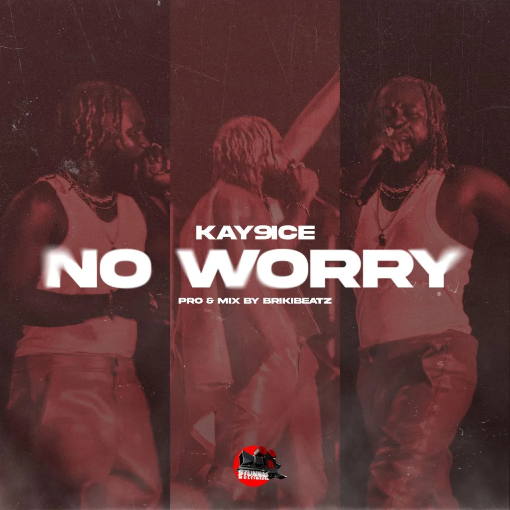 ‘No Worry’: Kay 9ice Drops Powerful Single (LISTEN) 2 ‘No Worry’: Kay 9ice Drops Powerful Single (LISTEN)